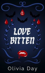 love bitten, olivia day