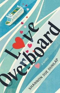 love overboard, shannon sue dunlap