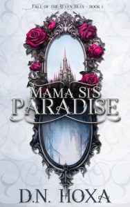 mama si's paradise, dn hoxa