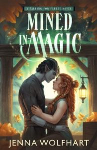mined in magic, jenna wolfhart