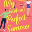 my not so perfect summer phoebe macleod