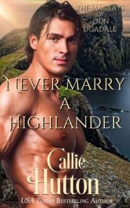 never marry, callie hutton