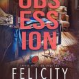obsession felicity brandon