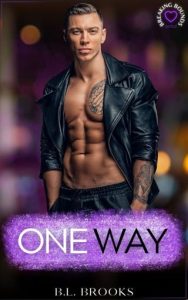 one way, bl brooks