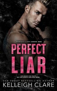 perfect liar, kelleigh clare