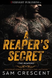 reaper's secret, sam crescent