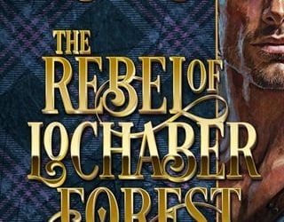 rebel of lochaber forest rebecca ruger