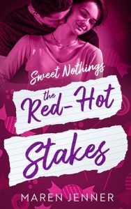 red hot stakes, maren jenner