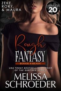 rough fantasy, melissa schroeder