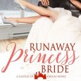 runaway princess bride lenora worth