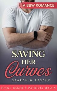saving her curves, joann baker