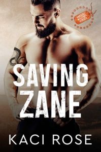 saving zane, kaci rose