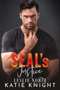 seal's justice, leslie north