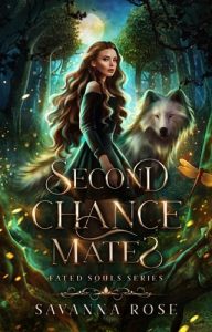 second chance mates, savanna rose