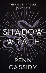 shadow wrath, penn cassidy