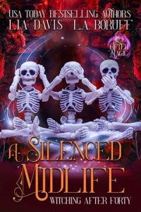 silenced midlife, lia davis