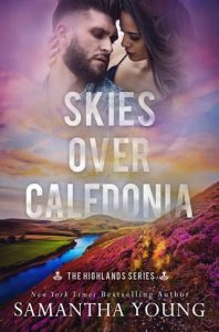 skies over caledonia, samantha young