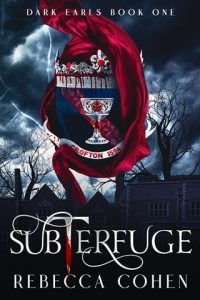 subterfuge, rebecca cohen
