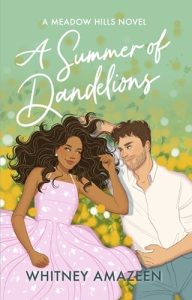 summer dandelions, whitney amazeen