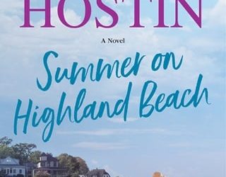 summer highland beach sunny hostin