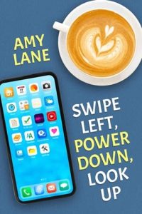 swipe left, amy lane