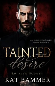 tainted desire, kat bammer