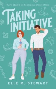taking initiative, elle m stewart