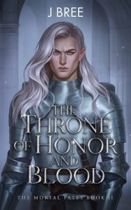 throne of honor blood, j bree
