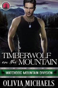 timberwolf mountain, olivia michaels