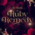 to hunt ruby remedy jen lynning