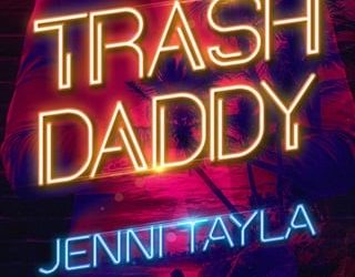 trash daddy jenni tayla