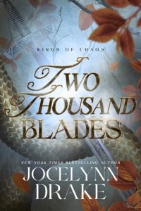 two thousand blades, jocelynn drake