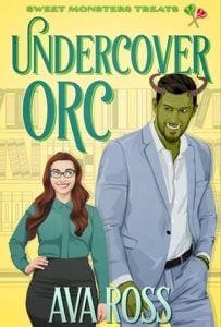 undercover orc, ava ross