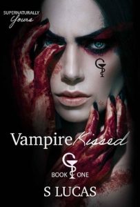 vampire kissed, s lucas