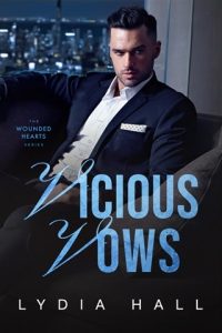 vicious vows, lydia hall