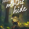 where moths hide ann-elizabeth briars