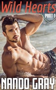 wild hearts, nando gray