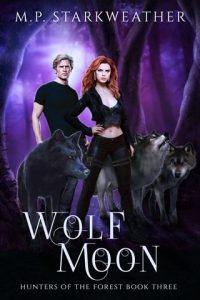 wolf moon, mp starkweather