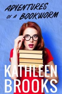 adventures bookworm, kathleen brooks