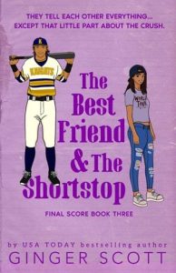 best friend shortstop, ginger scott