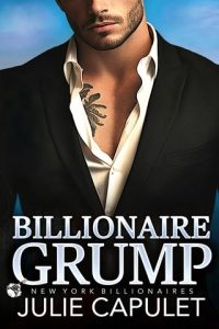 billionaire grump, julie capulet