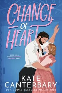 change of heart, kate canterbary