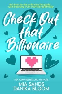check out billionaire, mia sands