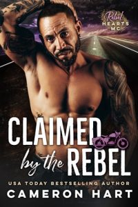 claimed by rebel, cameron hart