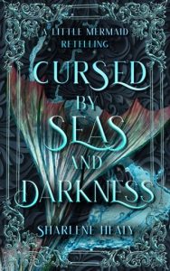 cursed seas, sharlene healy