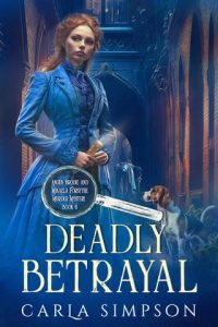 deadly betrayal, carla simpson