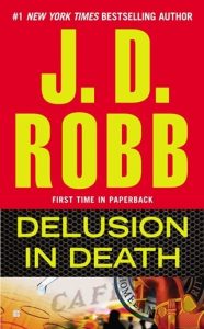 delusion in death, jd robb