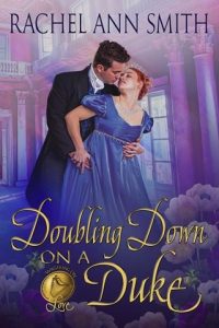 doubling down, rachel ann smith