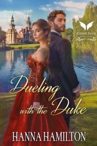 dueling with duke, hanna hamilton