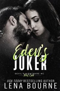 eden's joker, lena bourne